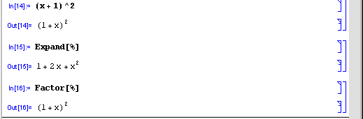 (1+1)^2;Expand[%];Factor[%]